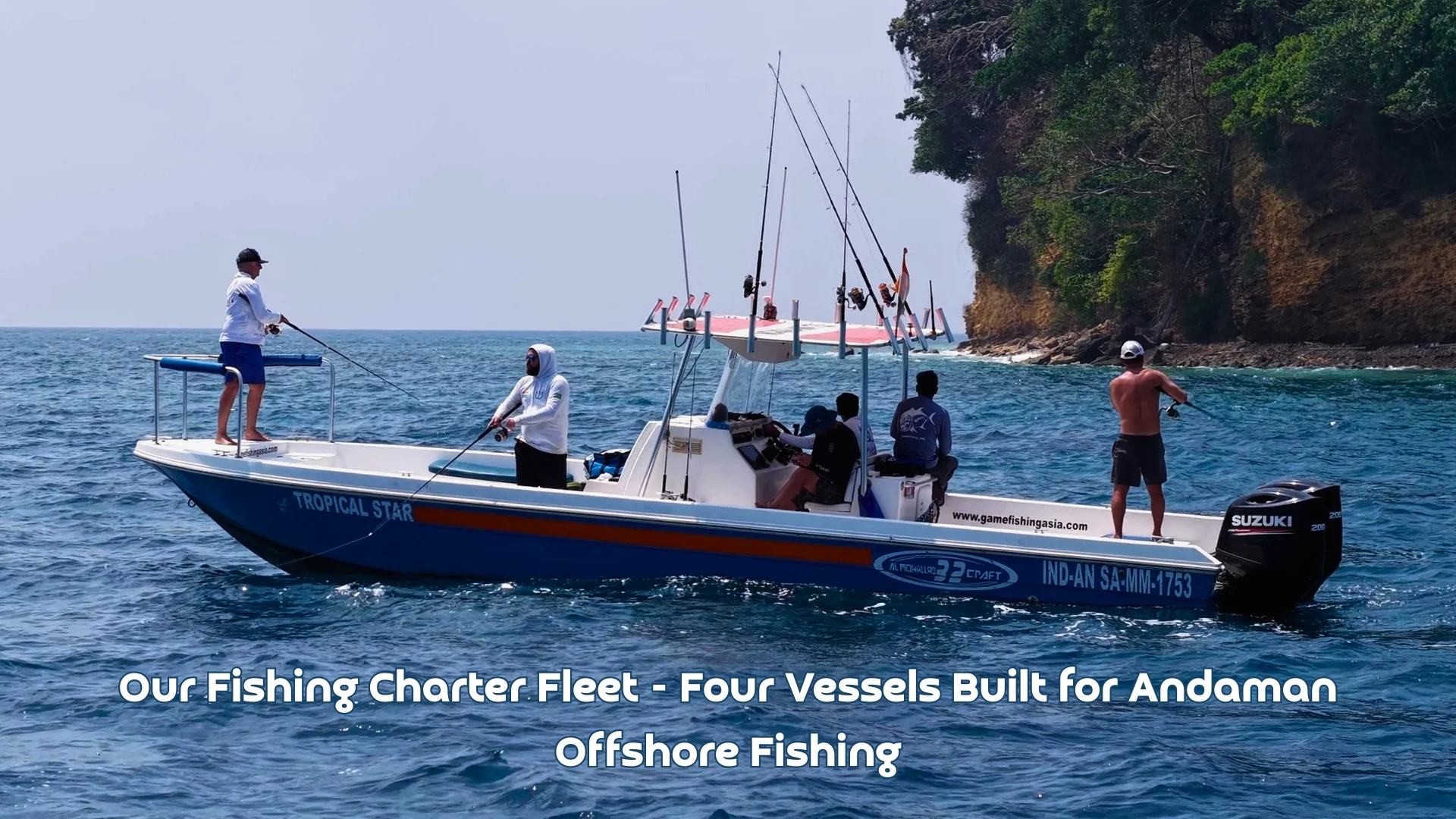 Our Fishing Charter Fleet - Four Vessels Built for Andaman Offshore Fishing